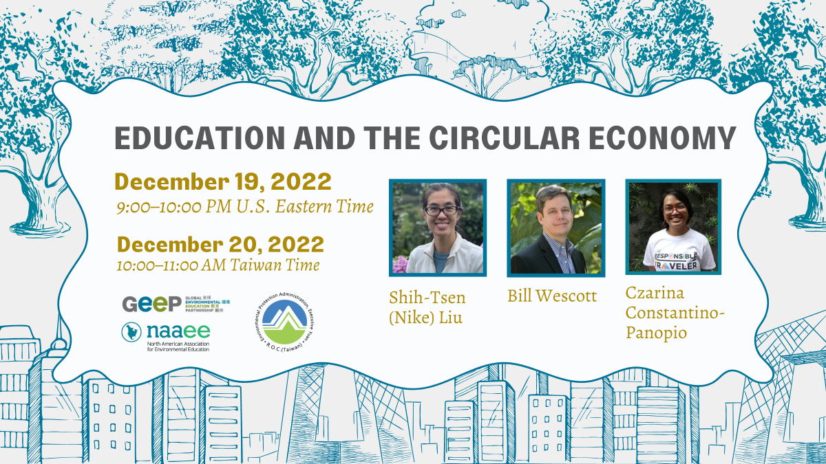 Education and the Circular Economy Webinar. Dec. 19, 9:00 PM–10:0 PM ET