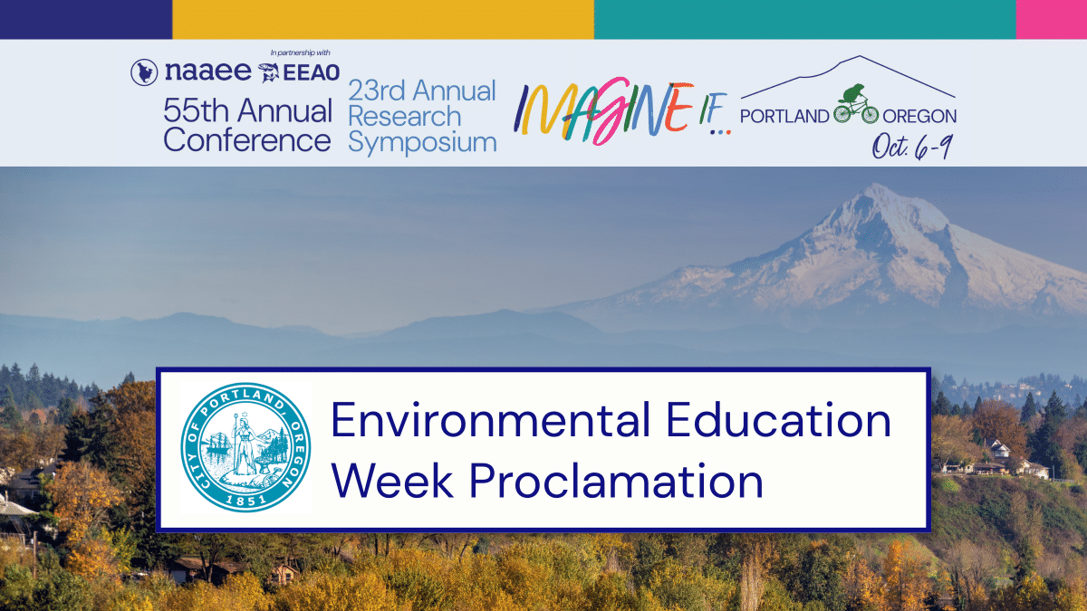 Text overlay with City of Portland, OR government seal and text, "Environmental Education Week Proclamation" over photo of Mt. Hood and deciduous trees in autumn